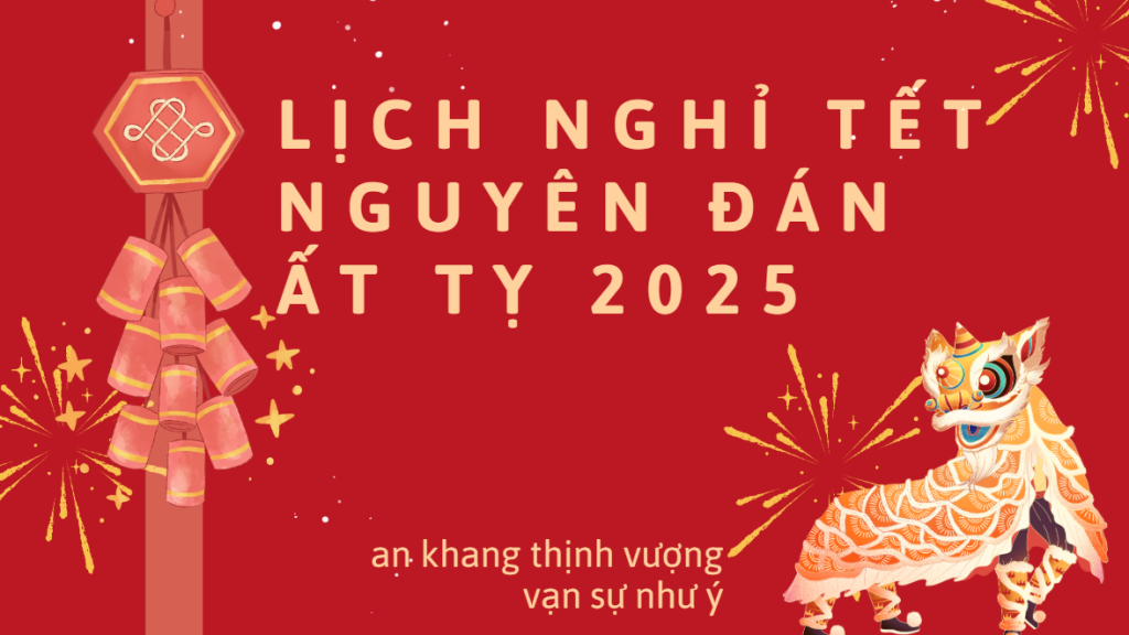 Lịch nghỉ tết 2025